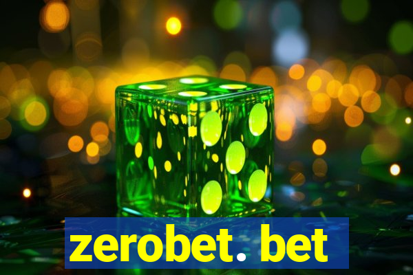 zerobet. bet